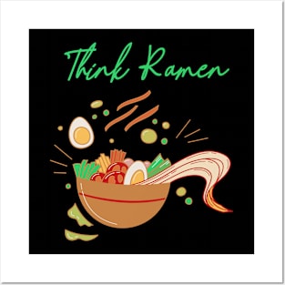 Think ramen ramyun ramyeon. Pasta Noodle lovers Posters and Art